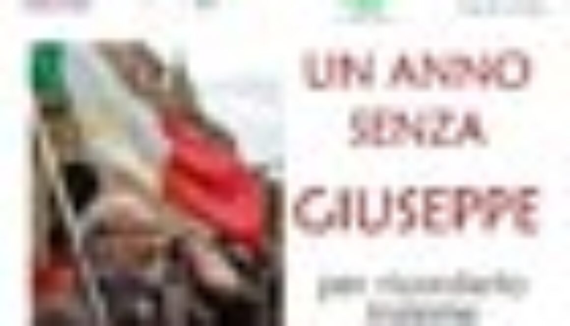 UN-ANNO-SENZA-GIUSEPPE 70 UN-ANNO-SENZA-GIUSEPPE 70