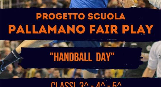 PROGETTO SCUOLA PALLAMANO FAIR PLAY: “HANDBALL DAY”