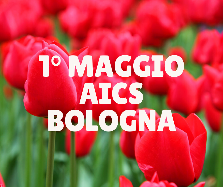 1 MAGGIO AICS BOLOGNA