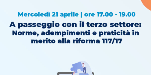 Grande successo per il webinar “A passeggio con il terzo settore”