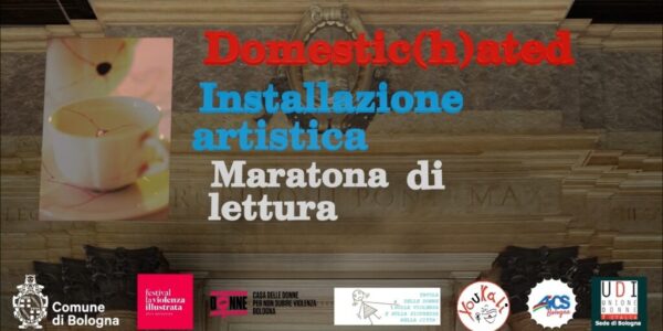 Domestic (Hated) – installazione e maratona di lettura sulla violenza di genere