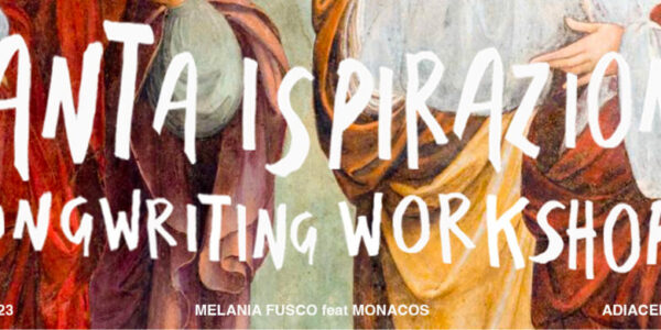 Santa ispirazione – workshop di songwriting