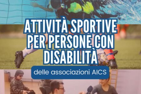 Attività sportive per persone con disabilità delle associazioni AICS