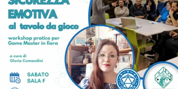 Sicurezza emotiva al tavolo da gioco. Workshop pratico per game master in fiera