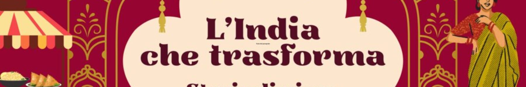 L’India che trasforma – Storie di riuso e moda etica